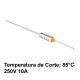 Fusible Térmico 4x11mm 250V 10A Valores de 73°C a 240°C